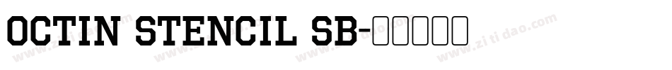 Octin Stencil Sb字体转换
